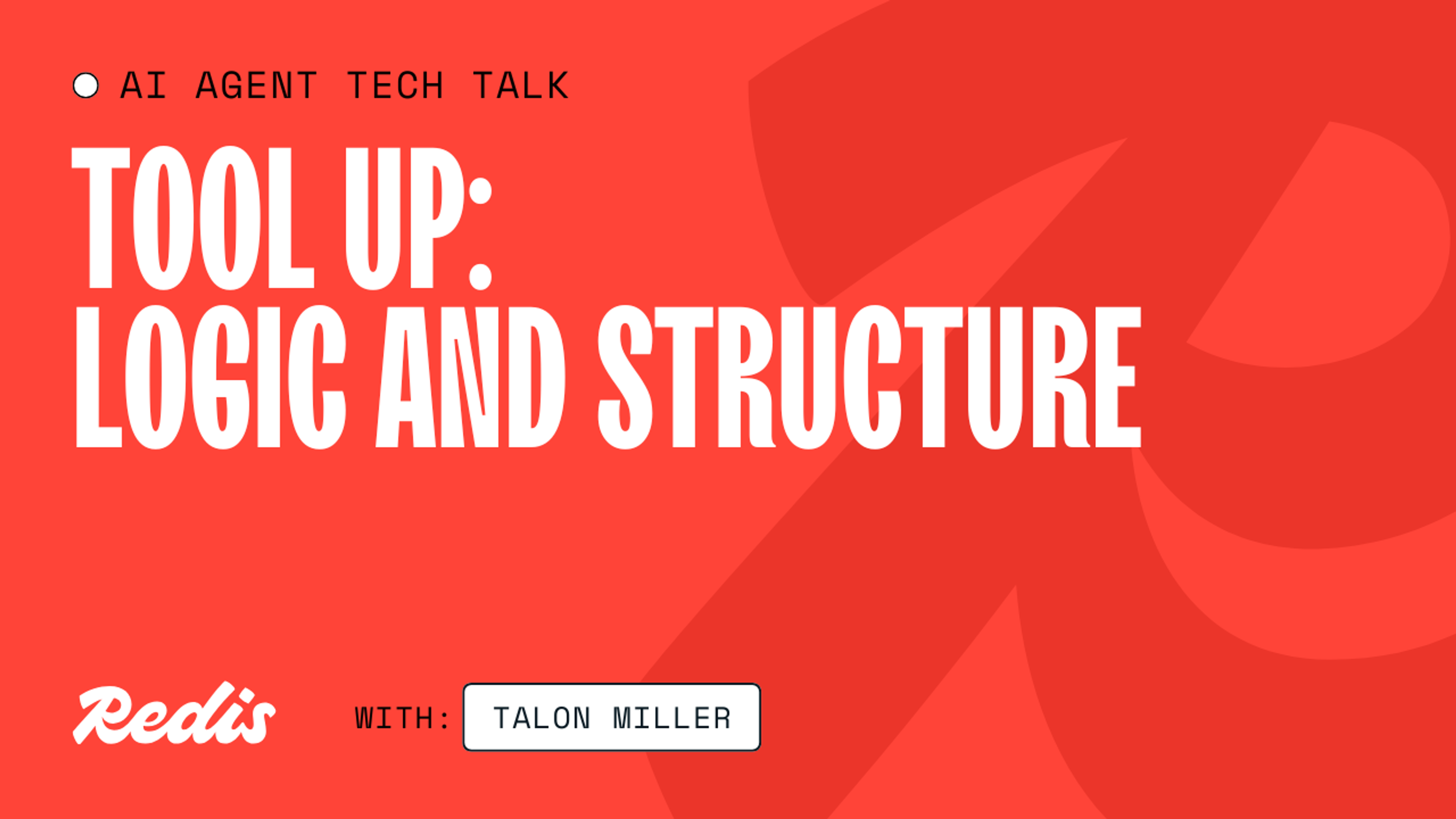 Tool up Logic and structure
